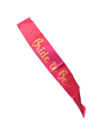 Bride To Be Sash Hot Pink